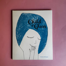 Last inn bildet i Galleri-visningsprogrammet, Child of Glass