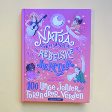 Load image into Gallery viewer, Nattafortellinger for rebelske jenter - 100 unge jenter som forandrer verden