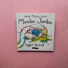 Load image into Gallery viewer, Mimbo Jimbo lager kunst