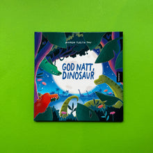 Load image into Gallery viewer, God natt, dinosaur
