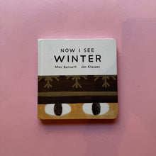 Load image into Gallery viewer, Now I see Winter
