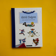 Last inn bildet i Galleri-visningsprogrammet, Barnas Beste: Astrid Lindgren Flere favorittfortellinger

