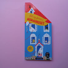 Load image into Gallery viewer, Mummihuset
